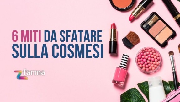 6 miti da sfatare sulla cosmesi