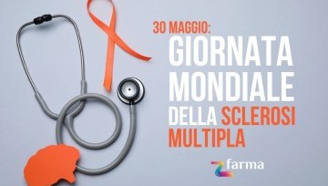 30 maggio: Giornata mondiale della Sclerosi Multipla