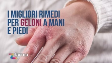 I migliori rimedi per geloni a mani e piedi